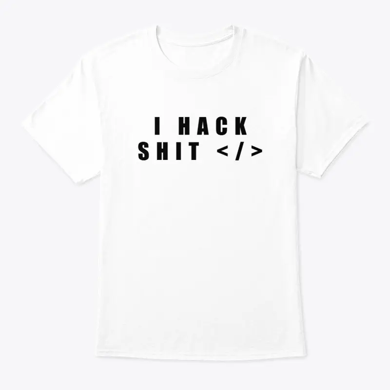 I Hack Shit 